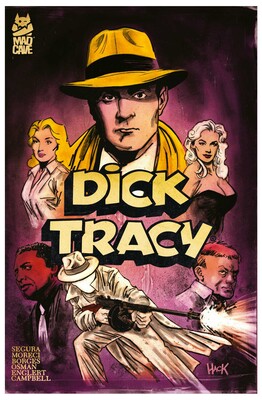 アメコミ DICK TRACY Dick Tracy Vol. 2 Deluxe Edition | Book by Alex Segura, Michael