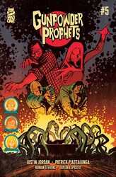 Gunpowder Prophets #5 Gunpowder Prophets #5