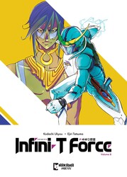 Infini-T Force Vol. 1 | Book by Ukyo Kodachi, Tatsuma Ejiri