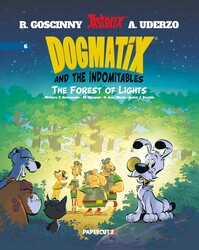 Dogmatix and the Indomitables Vol. 6 Dogmatix and the Indomitables Vol. 6