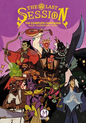 Last Session: The Complete Campaign Last Session: The Complete Campaign