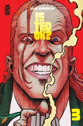 Is Ted OK? #3