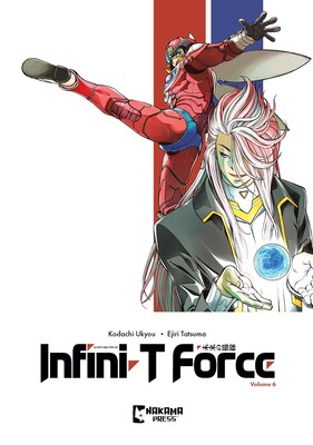 Infini-T Force Vol. 6 Infini-T Force Vol. 6