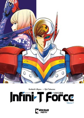 Infini-T Force Vol. 7 Infini-T Force Vol. 7