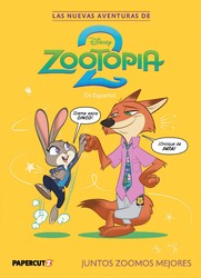 Las Nuevas Aventuras de Zootopia 2 Vol. 1 (Spanish Language Edition) Las Nuevas Aventuras de Zootopia 2 Vol. 1 (Spanish Language Edition)