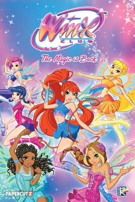 Winx Club: The Magic is Back Vol. 1 Winx Club: The Magic is Back Vol. 1