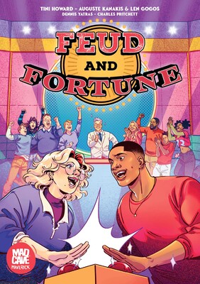 Feud and Fortune Feud and Fortune