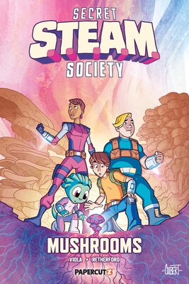 Secret S.T.E.A.M. Society: Mushrooms Secret S.T.E.A.M. Society: Mushrooms
