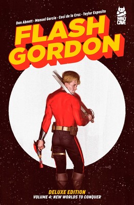 Flash Gordon Vol. 4 Deluxe Edition Flash Gordon Vol. 4 Deluxe Edition