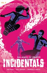 Incidentals Vol. 2: Balance of Power
