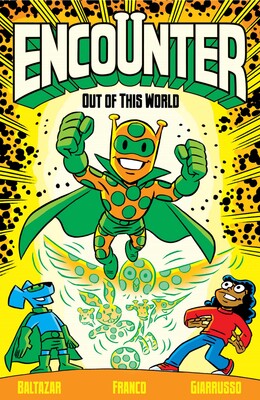 Encounter Vol. 1: Out of This World