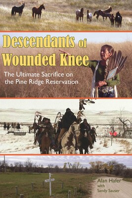 Descendants of Wounded Knee Descendants of Wounded Knee