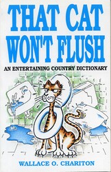 That Cat Won't Flush That Cat Won't Flush