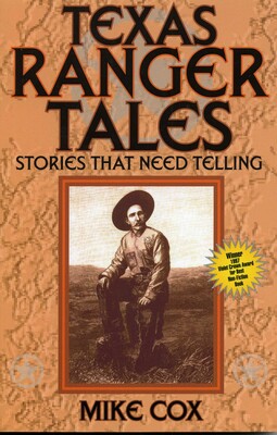 Texas Ranger Tales Texas Ranger Tales
