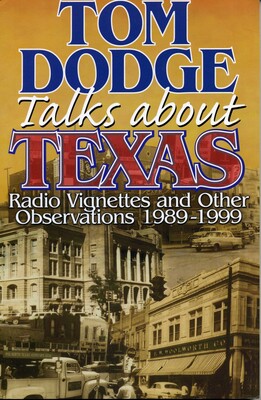 Tom Dodge Talks About Texas Tom Dodge Talks About Texas