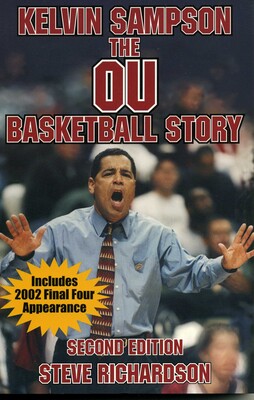 Kelvin Sampson: The OU Basketball Kelvin Sampson: The OU Basketball