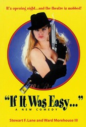 If It Was Easy If It Was Easy