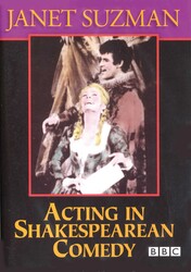 Acting in Shakespearean Comedy Acting in Shakespearean Comedy