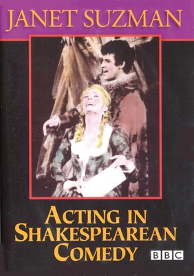 Acting in Shakespearean Comedy Acting in Shakespearean Comedy