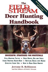 Field & Stream Deer Hunting Handbook Field & Stream Deer Hunting Handbook