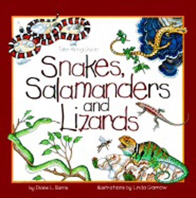 Snakes, Salamanders & Lizards Snakes, Salamanders & Lizards