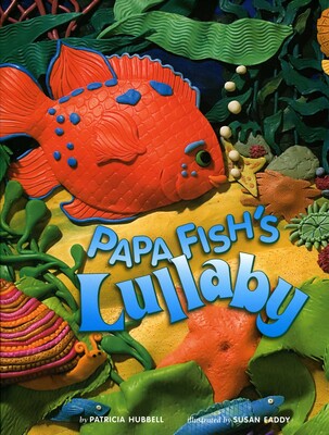 Papa Fish's Lullaby Papa Fish's Lullaby