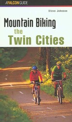 Mountain Biking the Twin Cities Mountain Biking the Twin Cities