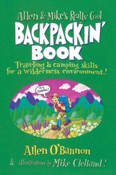 Allen & Mike's Really Cool Backpackin' Book Allen & Mike's Really Cool Backpackin' Book