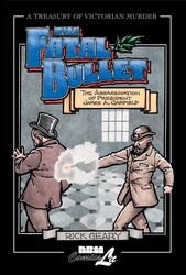 The Fatal Bullet