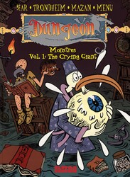 Dungeon: Monstres – Vol. 1: The Crying Giant Dungeon: Monstres – Vol. 1: The Crying Giant