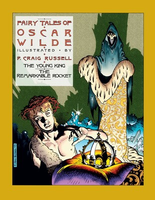 Fairy Tales of Oscar Wilde Vol. 2: The Young King/The Remarkable Rocket Fairy Tales of Oscar Wilde Vol. 2: The Young King/The Remarkable Rocket
