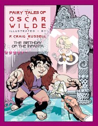 Fairy Tales of Oscar Wilde Vol. 3: The Birthday of the Infanta