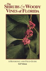 The Shrubs & Woody Vines of Florida The Shrubs & Woody Vines of Florida