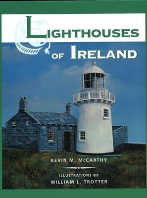 Lighthouses of Ireland Lighthouses of Ireland