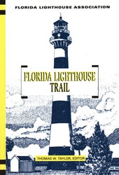 Florida Lighthouse Trail Florida Lighthouse Trail
