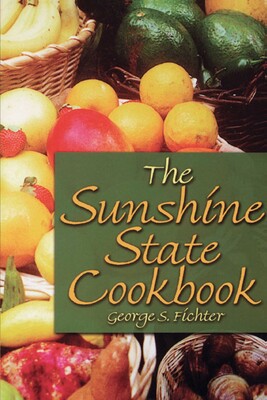 Sunshine State Cookbook Sunshine State Cookbook