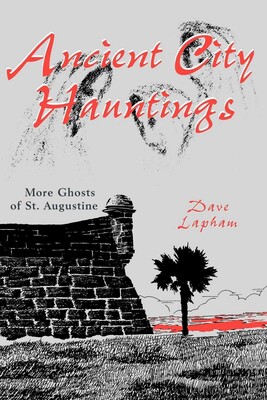 Ancient City Hauntings Ancient City Hauntings