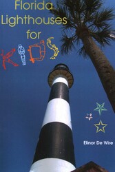 Florida Lighthouses for Kids Florida Lighthouses for Kids