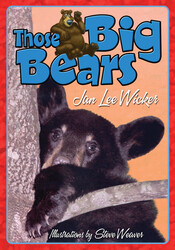 Those Big Bears Those Big Bears