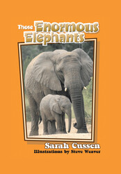Those Enormous Elephants Those Enormous Elephants