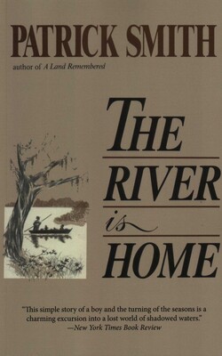 The River Is Home The River Is Home