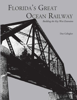 Florida's Great Ocean Railway Florida's Great Ocean Railway