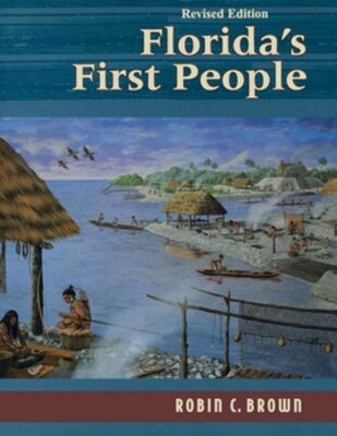 Florida's First People Florida's First People