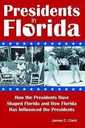 Presidents in Florida Presidents in Florida