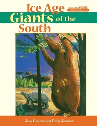 Ice Age Giants of the South Ice Age Giants of the South
