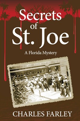 Secrets of St. Joe Secrets of St. Joe