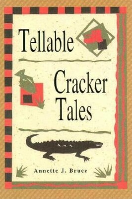 Tellable Cracker Tales Tellable Cracker Tales
