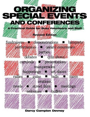 Organizing Special Events and Conferences Organizing Special Events and Conferences