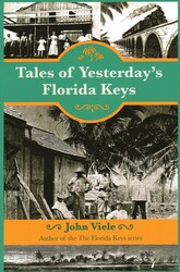 Tales of Yesterday's Florida Keys Tales of Yesterday's Florida Keys