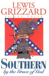 Southern by the Grace of God